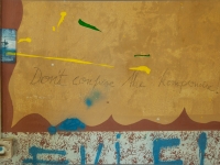 Lost Place, Wand mit Schriftzug "Don't confuse the kompromise!"